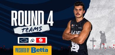 BETTA Team Selection: Round 4 vs North Adelaide